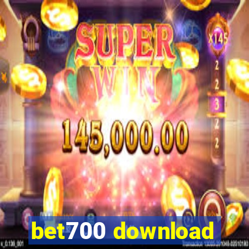 bet700 download